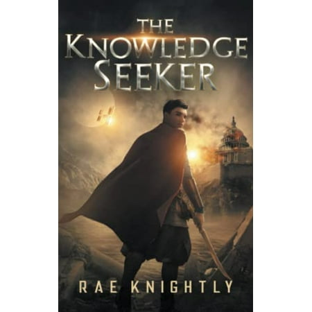 Pre-Owned The Knowledge Seeker: A Young-Adult Dystopian Novel (Paperback) 1989605311 9781989605318