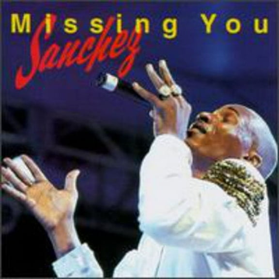 Sanchez - Missing You - Music & Performance - CD