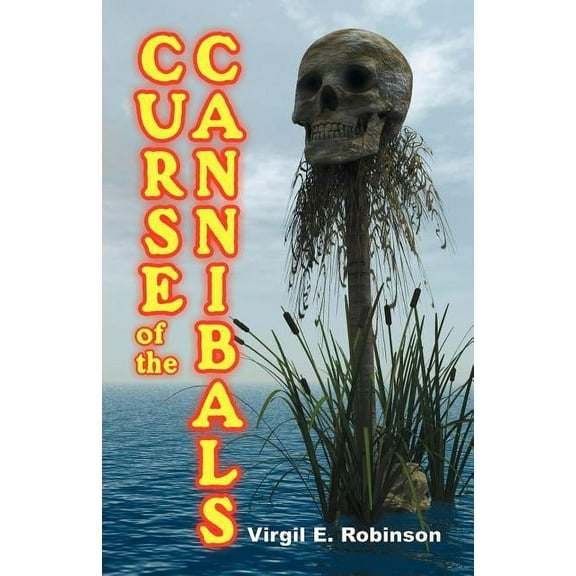 Curse of the Cannibals, (Paperback)