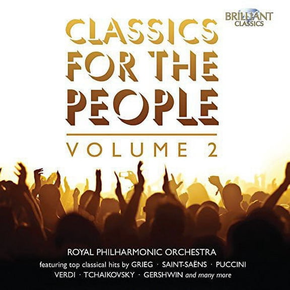 Royal Phil Orch - Classics for the People Vol. 2 - Music & Performance - CD