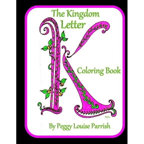 The Kingdom Letter K Coloring Book (Paperback)