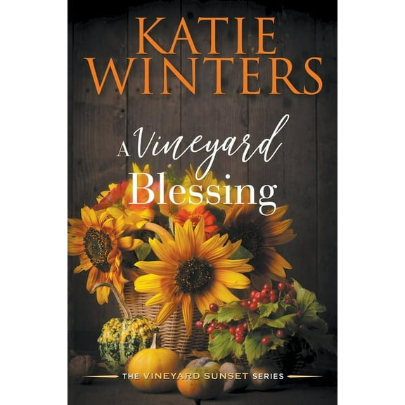 A Vineyard Sunset A Vineyard Blessing, Book 10, (Paperback)