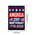 thumbnail image 4 of AmhNF America 250th Birthday 1776 2026 Flag Garden Banner For Home Outdoor Garden Yard Decor 12x18 inch, 4 of 5