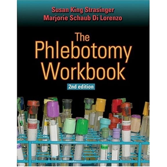 Pre-Owned The Phlebotomy Workbook (Paperback) 0803610491 9780803610491