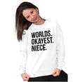 thumbnail image 5 of Worlds Okayest Niece Family Love Women Crewneck Sweatshirt Brisco Brands L, 5 of 5