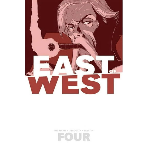 East of West East of West Volume 4: Who Wants War?, (Paperback)
