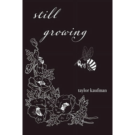 Still Growing, (Paperback)