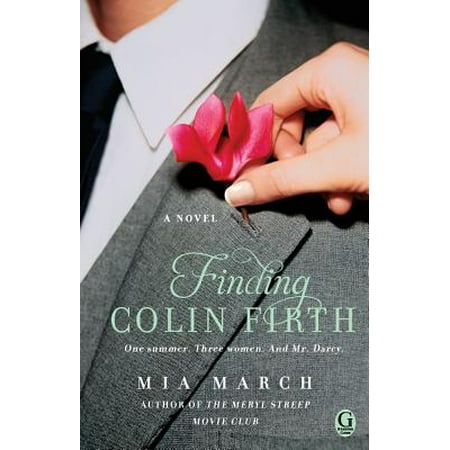 Finding Colin Firth - eBook (Colin Firth Best Actor 2019)