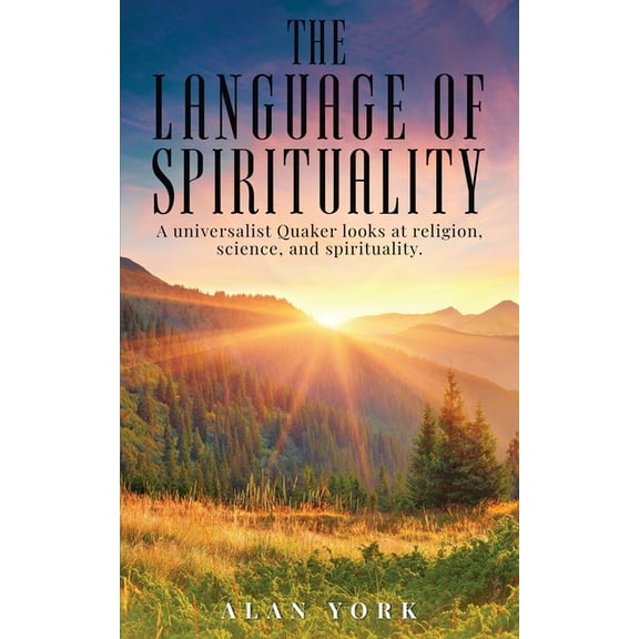The Language of Spirituality, (Paperback)