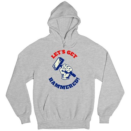 Let's Get Hammered Funny Novelty Drinking Humor Fashion Design Cotton Hoodie Sweatshirt Heather Grey