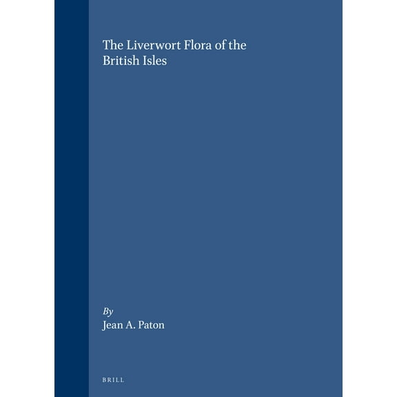 The Liverwort Flora of the British Isles, (Paperback)