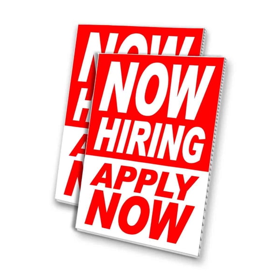 Now Hiring Apply Now (24" X 36") 4mm Corrugated Plastic Panel, Graphics Applied To 1 Side (Pk of 2)