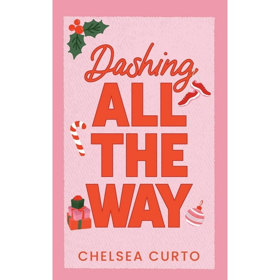 Dashing All The Way, (Paperback)