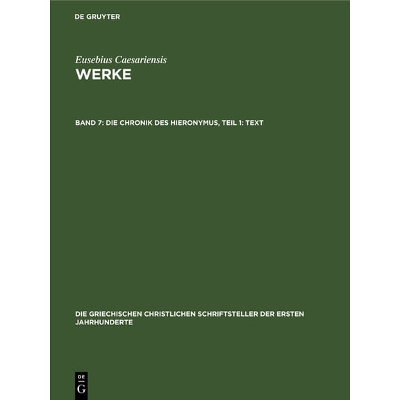 Die Chronik Des Hieronymus, Teil 1: Text, (Hardcover)