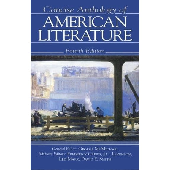 Pre-Owned Concise Anthology of American Literature (Paperback) 0133732916 9780133732917