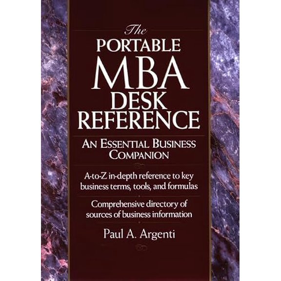 Pre-Owned Portable MBA (Wiley): The Portable MBA Desk Reference : An Essential Business Companion (Hardcover)