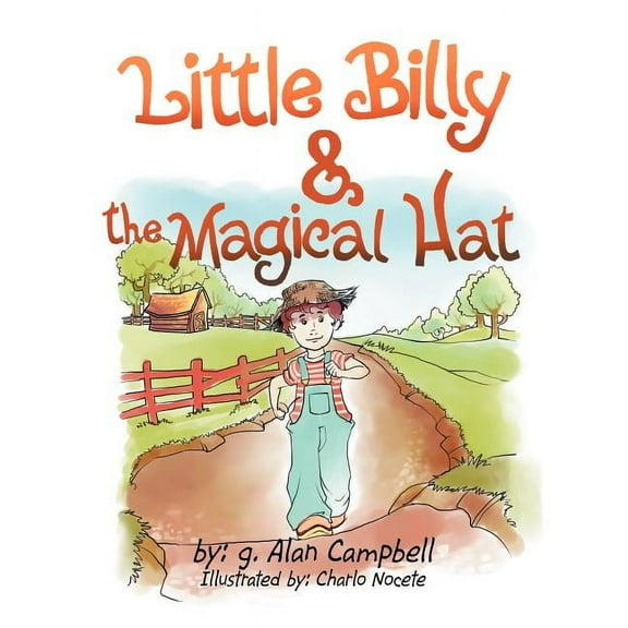 Little Billy and the Magical Hat, (Paperback)