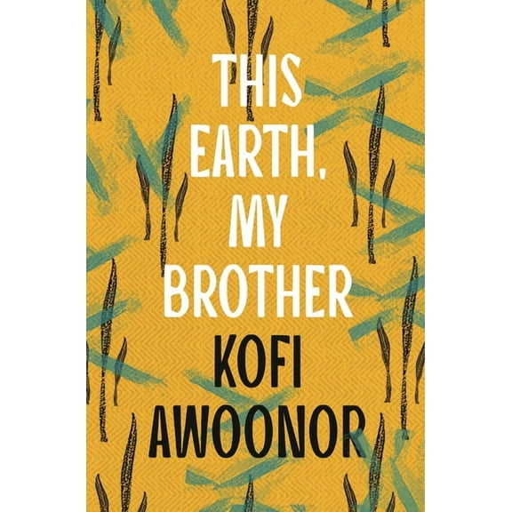 This Earth, My Brother, (Paperback)