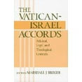 thumbnail image 2 of The Vatican-Israel Accords: Political, Legal, and Theological Contexts, 2 of 3