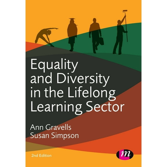 Further Education and Skills Equality and Diversity in the Lifelong Learning Sector, (Paperback)