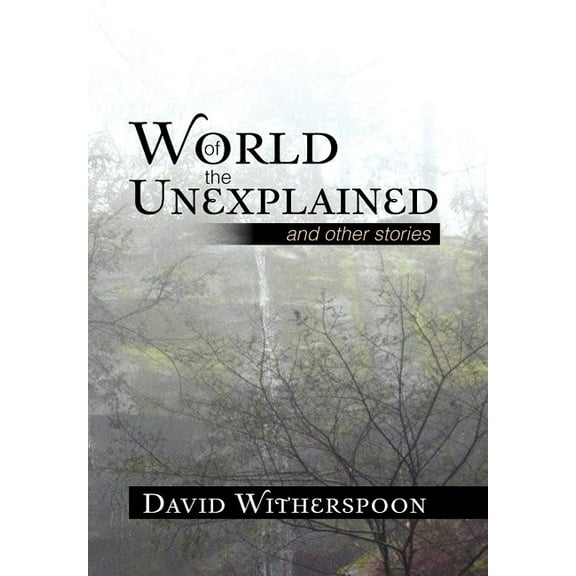 World of the Unexplained (Hardcover)