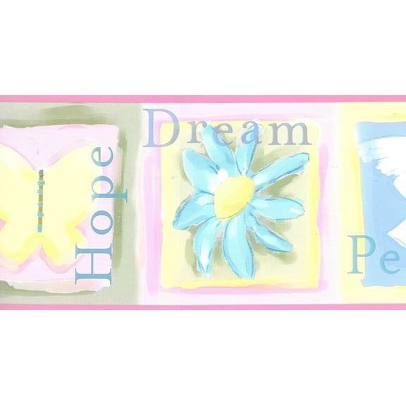 Dundee Deco Prepasted Wallpaper Border - Kids Pink, Blue, Green Hope, Dream, Peace, Love, 15 ft x 4.5 in