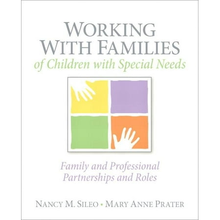 UPC: 9780137147403 | Working with Families of Children with Special Needs: Family and Professional Partnerships and Roles (Paperback)