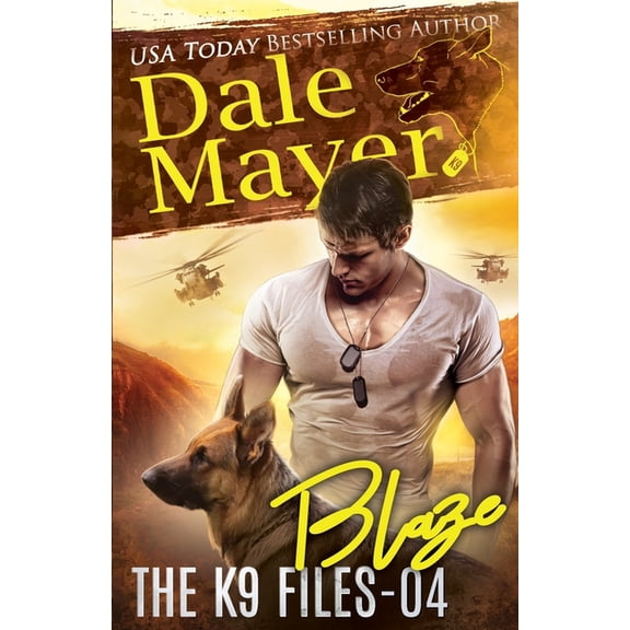 The K9 Files Blaze, Book 4, (Paperback)