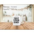 thumbnail image 4 of Call Your Mom Text You Dad Ceramic Mug, Funny College Dorm Coffee Mug, Freshman & Graduation Gifts, 11 Oz, 4 of 5