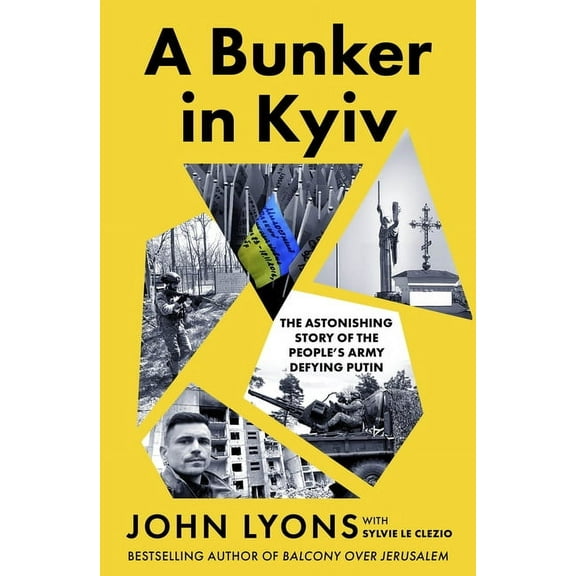 A Bunker in Kyiv, (Paperback)