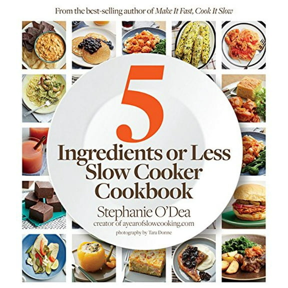 Pre-Owned Five Ingredients or Less Slow Cooker Cookbook Paperback