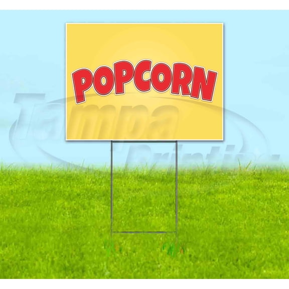 Popcorn (18" x 24") Yard Sign, Includes Metal Step Stake