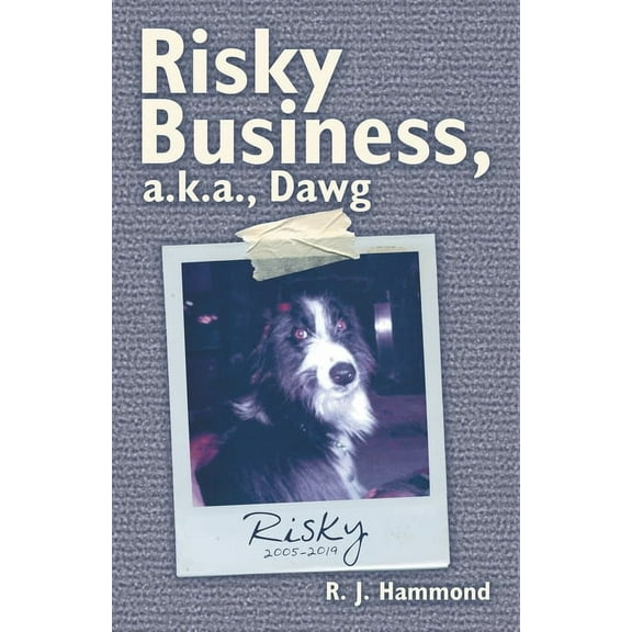 Risky Business, A.k.a., Dawg