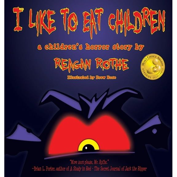 I Like to Eat Children: A Children's Horror Story, (Hardcover)