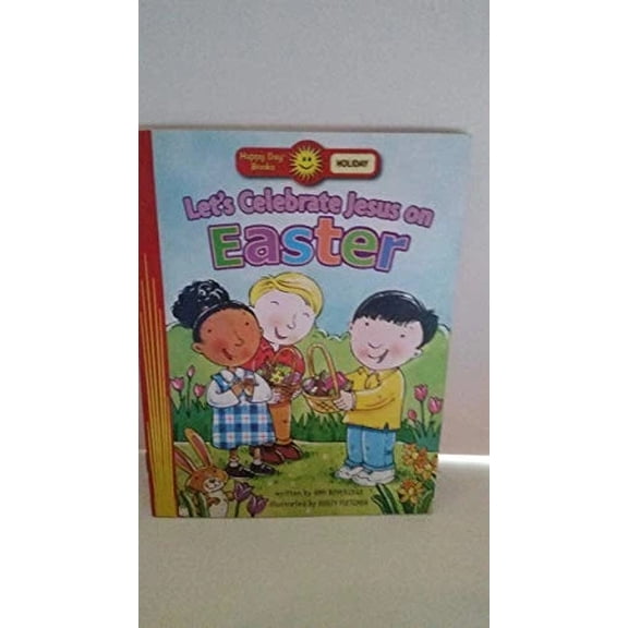 Pre-Owned Let's Celebrate Jesus on Easter (Happy Day) (Paperback) 0784717214 9780784717219