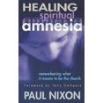 thumbnail image 2 of Pre-Owned Healing Spiritual Amnesia (Paperback) 0687067189 9780687067183, 2 of 2
