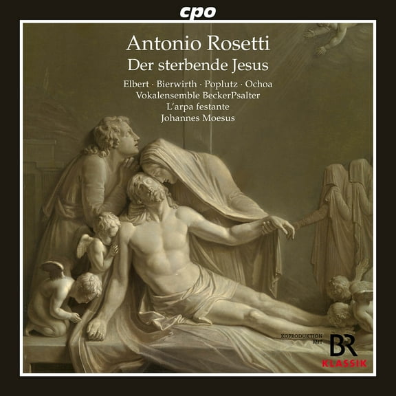 Vokalensemble Beckerpsalter - Rosetti: Der sterbende Jesus - Music & Performance - CD