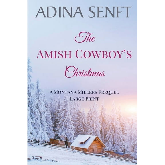 Amish Cowboys of Montana The Amish Cowboy's Christmas (Large Print), Book 0, (Paperback)