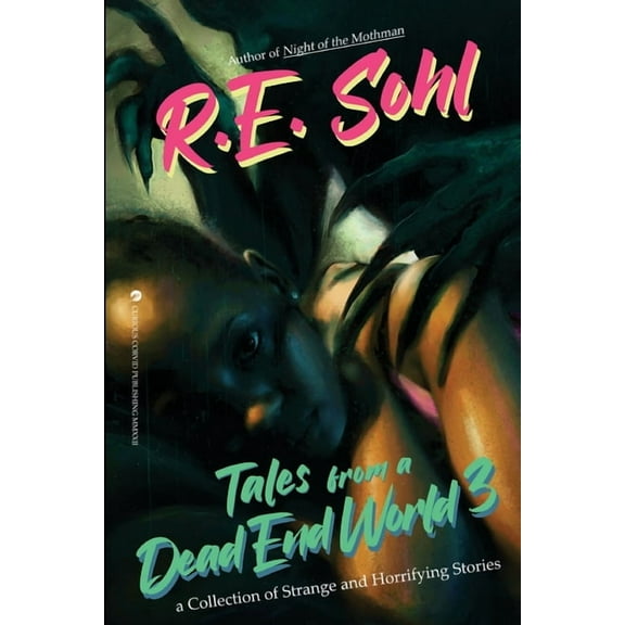 Tales From A Dead End World Volume 3, (Paperback)