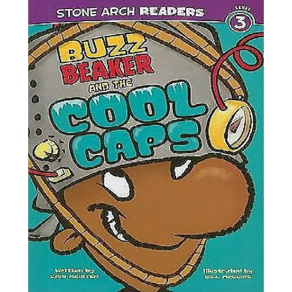 Buzz Beaker and the Cool Caps