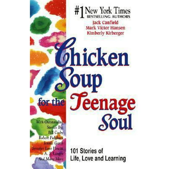 Pre-Owned Chicken Soup for the Teenage Soul: 101 Stories of Life, Love, and Learning (Chicken Soup for the Soul) (Hardcover) 1558744681 9781558744684