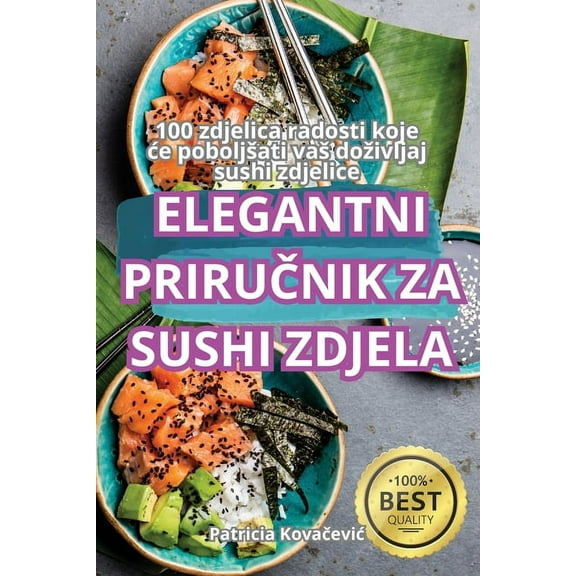 Elegantni PriruČnik Za Sushi Zdjela, (Paperback)