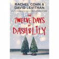 thumbnail image 3 of Douze Jours de Dash & Lily, David Levithan, Rachel Cohn Broché, 3 of 3