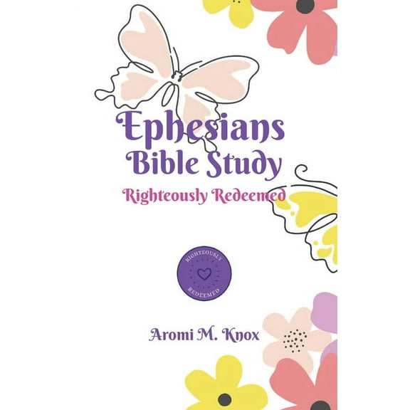 Ephesians Bible Study, (Paperback)