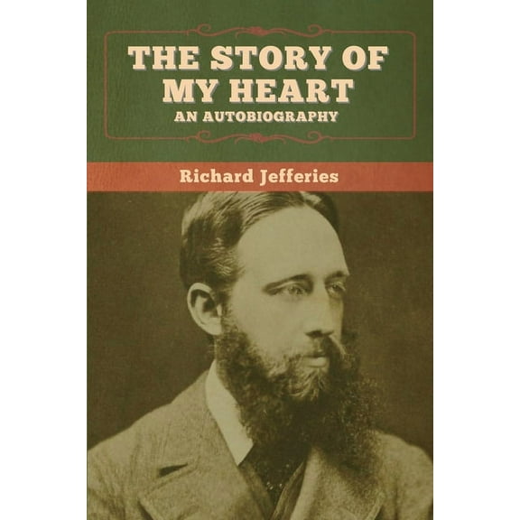 The Story of My Heart (Paperback)