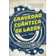thumbnail image 1 of Gravedad Cuántica de lazos para todos GUADALMAZAN Papel, 1 of 2