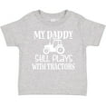 thumbnail image 3 of Inktastic Farmer My Daddy Still Plays with Tractors Boys or Girls Toddler T-Shirt, 3 of 5