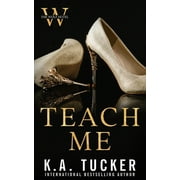 Teach Me, (Paperback)
