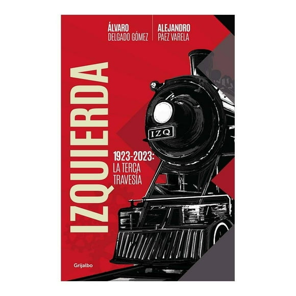 Izquierda Grijalbo Alejandro Páez Varela/Álvaro Delgado