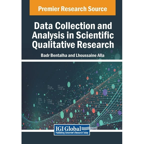 Data Collection and Analysis in Scientific Qualitative Research, (Paperback)